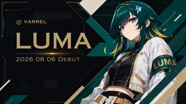 プロeスポーツチームVARREL所属AITuber「LUMA」がデビュー。8月6日20時より、VARREL所属選手、マゴとのデビューコラボ配信を実施
